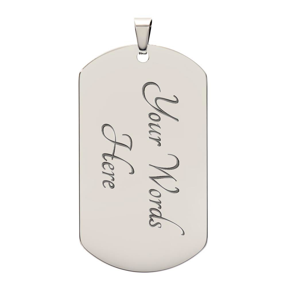 My Son| Here For You - Military Dog Tag Chain