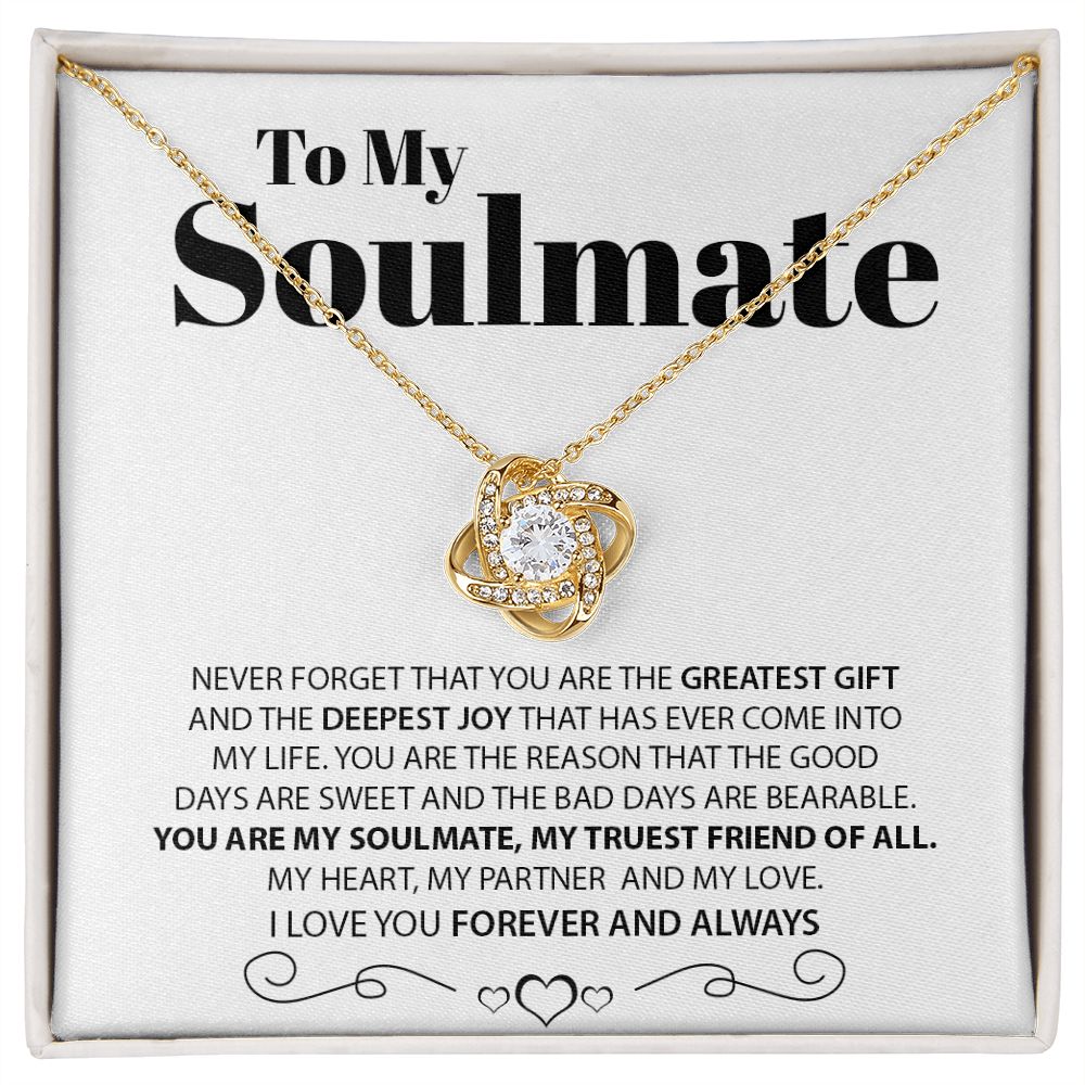 My Soulmate| My Truest Friend - Love Knot Necklace