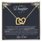 My Daughter| Always Remember - Interlocking Hearts