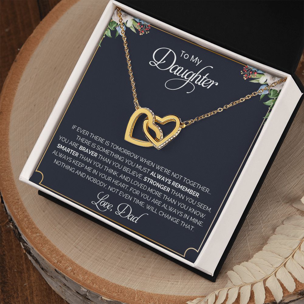 My Daughter| Always Remember - Interlocking Hearts