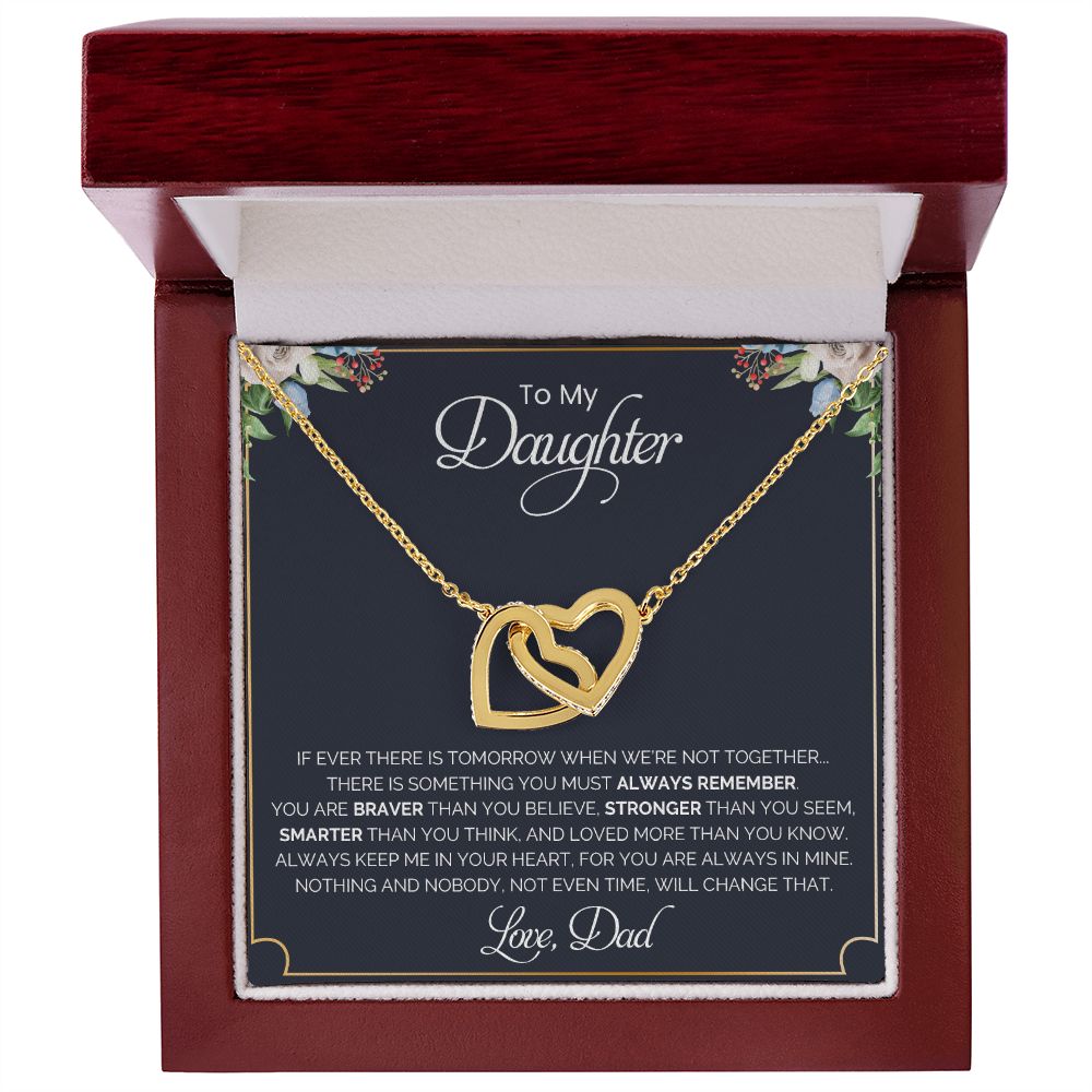 My Daughter| Always Remember - Interlocking Hearts