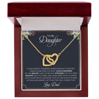 My Daughter| Always Remember - Interlocking Hearts
